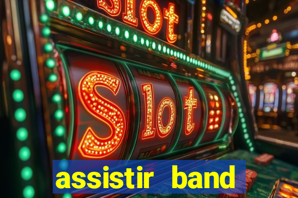 assistir band sports gratis